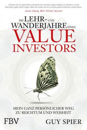 Die Lehr- und Wanderjahre eines Value-Investor